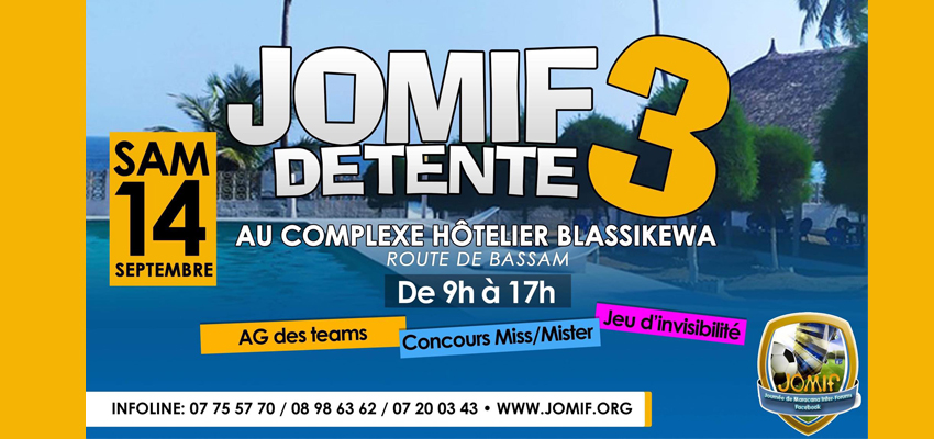 JOMIF DETENTE 3ème EDITION, TOUS A BLASSIKEWA